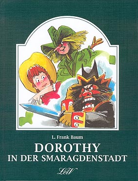 Dorothy in der Smaragdenstadt